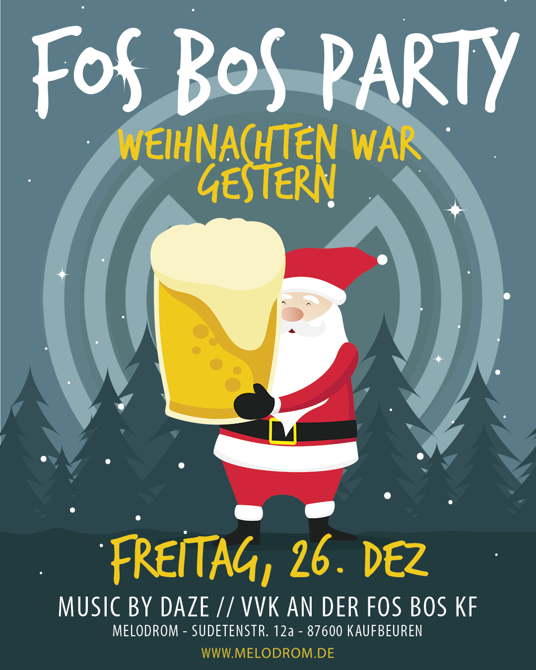 FOS BOS – Weihnachten war gestern! @Melodrom