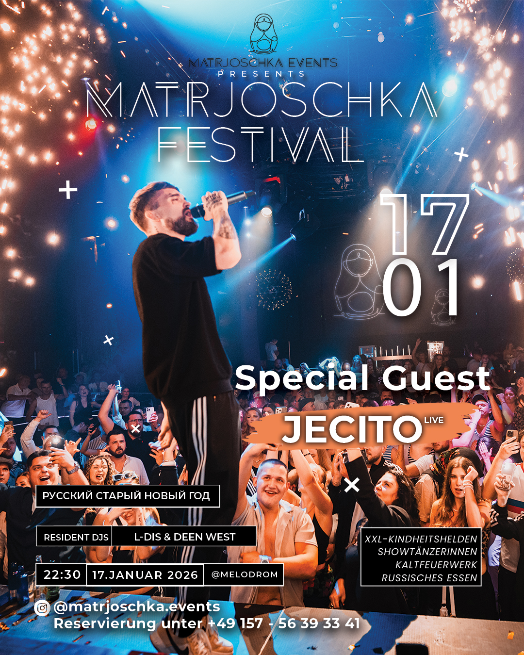Matrjoschka Events pres. Matrjoschka Festival w/ Jecito live @Melodrom