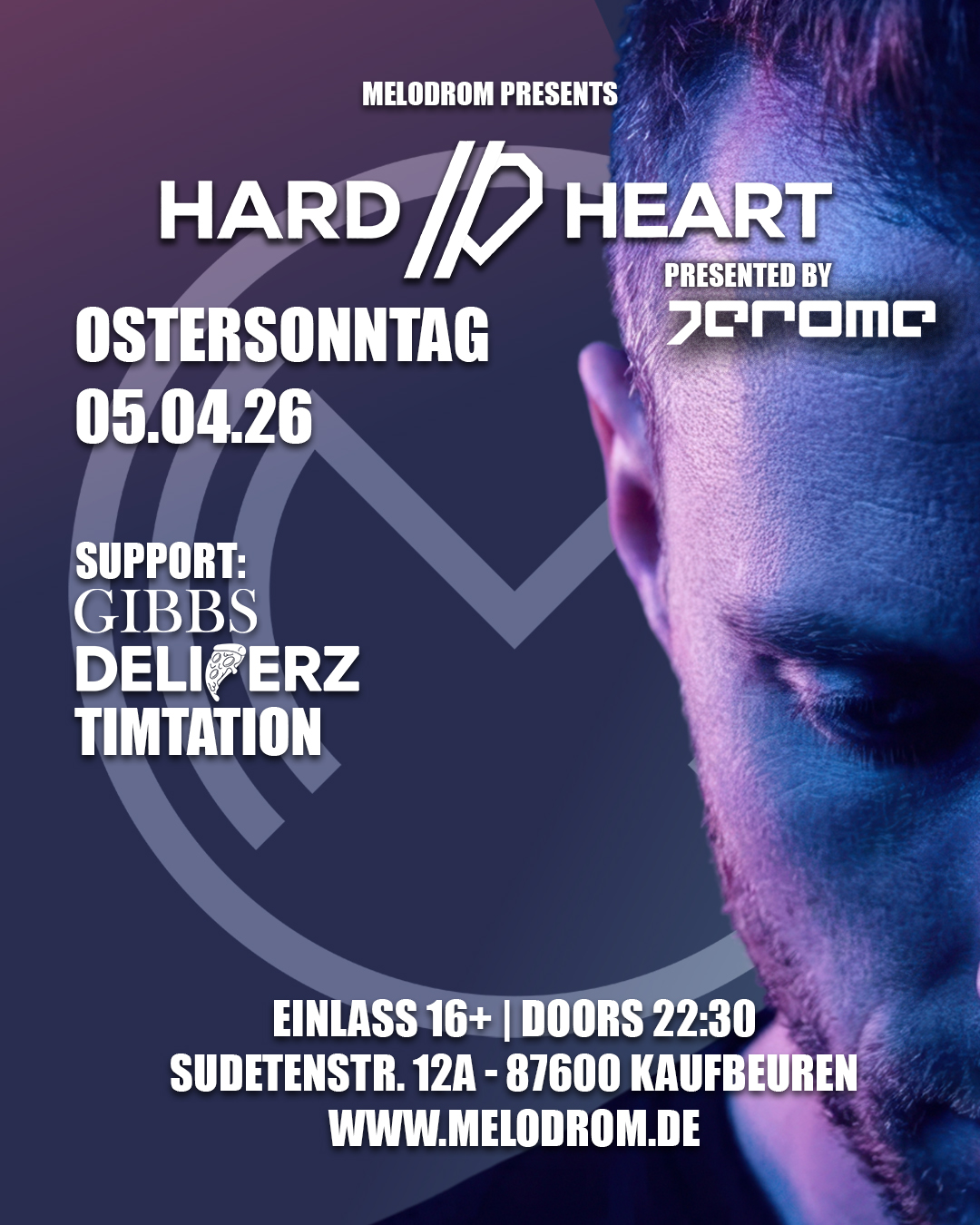 Melodrom pres. Hard // Heart w/ Jerome